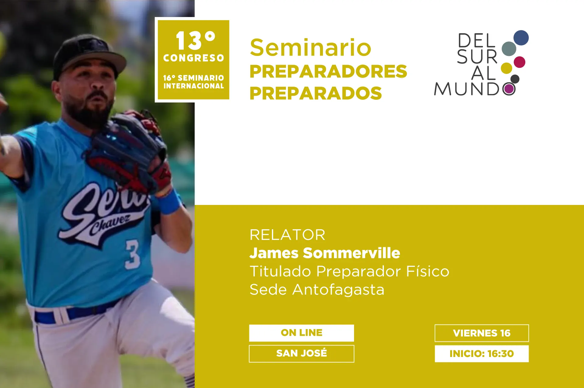 James - Relator en seminario Del Sur Al Mundo